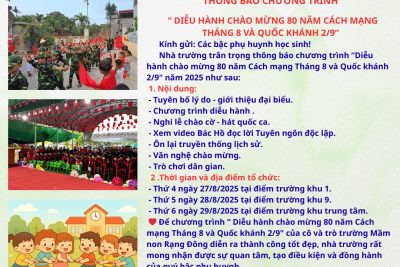 Trường Mầm non Rạng Đông thông báo lịch tổ chức các hoạt động trải nghiệm chào mừng 80 năm Cách Mạng tháng 8 và quốc khánh 2/9/2025